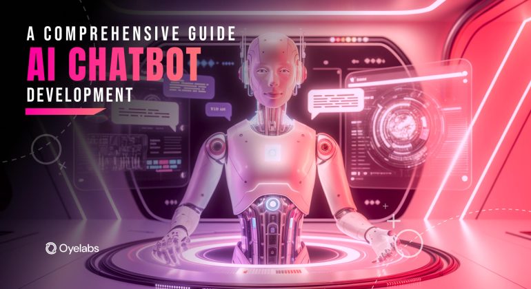 AI Chatbot Development: The Ultimate Step-by-Step Guide
