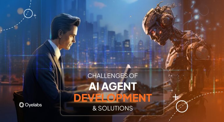 Common Challenges in AI Agent Development and How to Solve Them