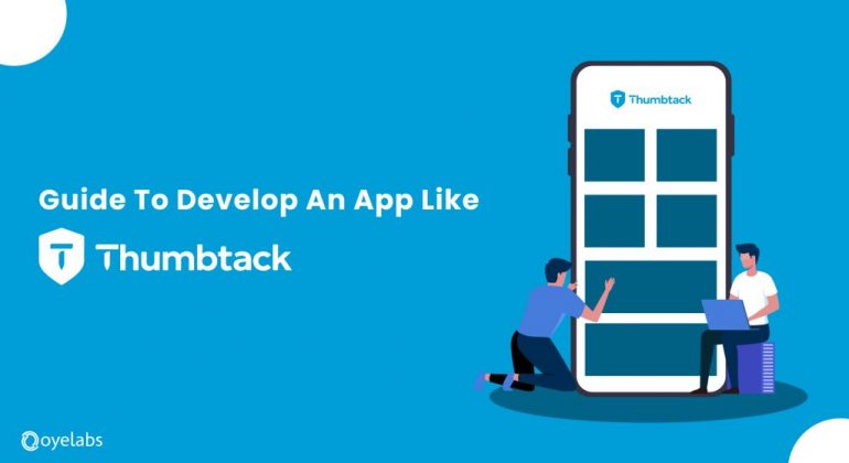 Steps to Create App Like Thumbtack